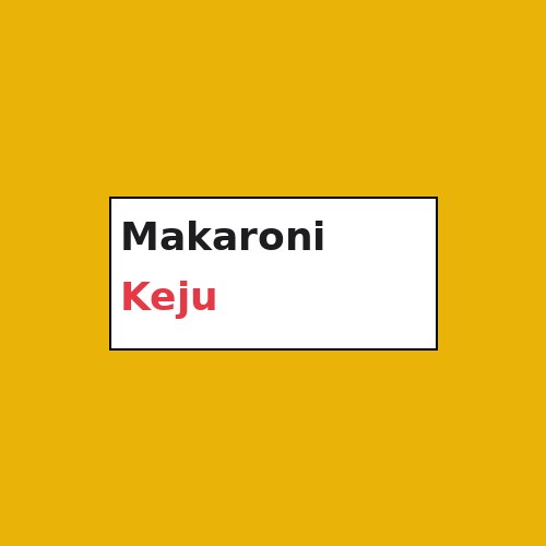 Makaroni Pedas Keju
